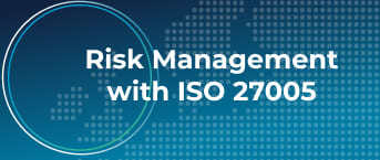 White paper about how to do Risk Management with ISO 27005